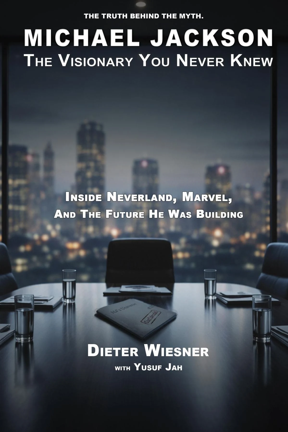 Michael Jackson: The Visionary You Never Knew by Dieter Wiesner